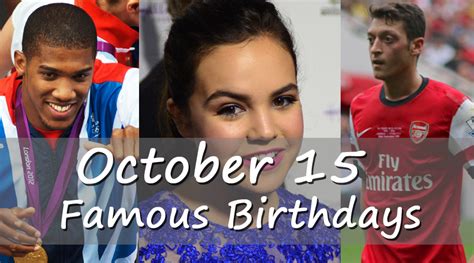 15 october birthday celebrities|famous birthdays on october 15.